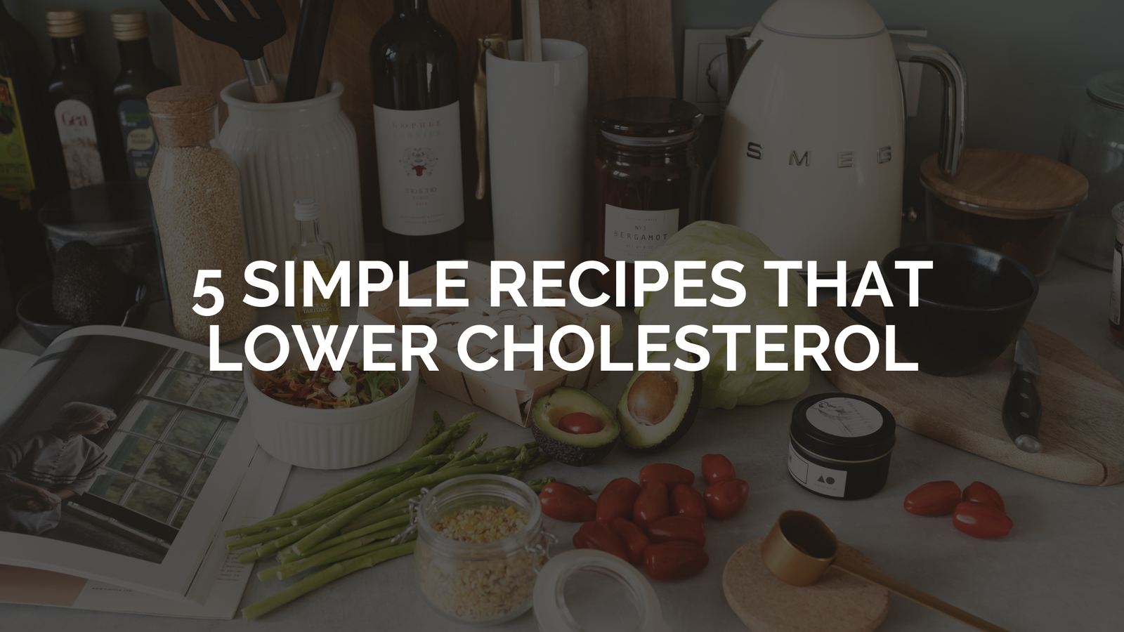 5 Simple Recipes that Lower Cholesterol | Blog | Cerabeta