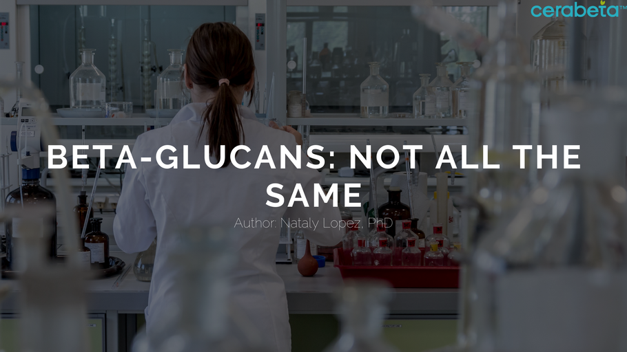 Beta-Glucans: Not All the Same